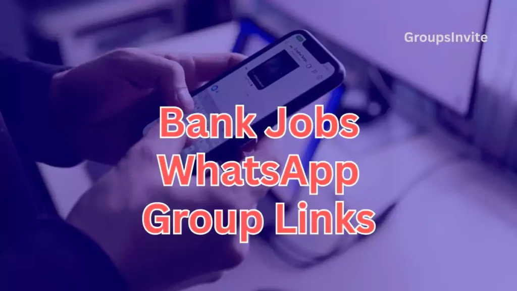 Image for bank job whatsapp groups