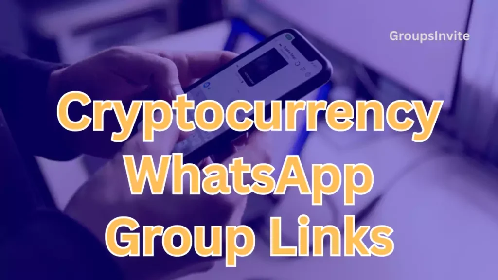 Image for Cryptocurrency WhatsApp Groups
