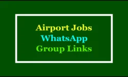 Airport Jobs WhatsApp Group Links 2025