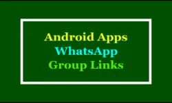 Android Apps Whatsapp Group Links 2025
