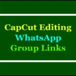 capcut editing whatsapp groups
