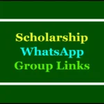 scholarship whatsapp group links