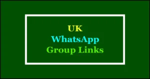 uk whatsapp groups