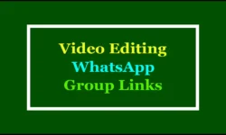 Video Editing WhatsApp Group Links 2025